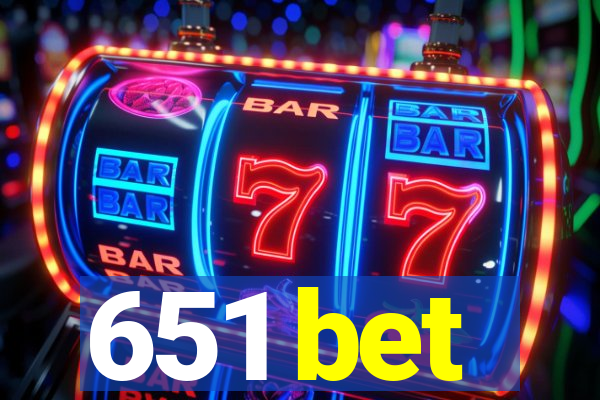 651 bet